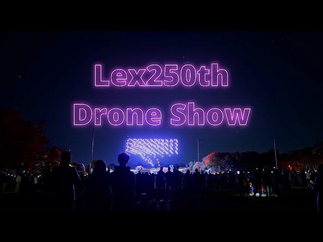 Lex250 Drone Show - October 20, 2024