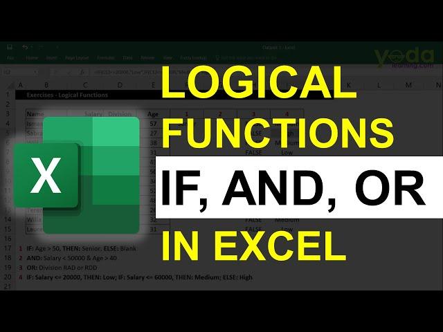 Excel Logical Functions - IF, AND, OR