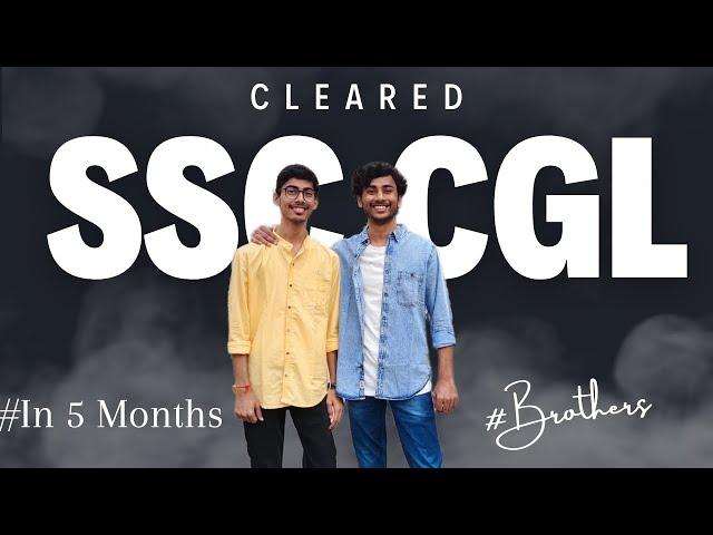 Cracked SSC CGL in 5 months | AIR 594 | Income Tax Inspector |  AAO | Brothers |  #ssccgl2022