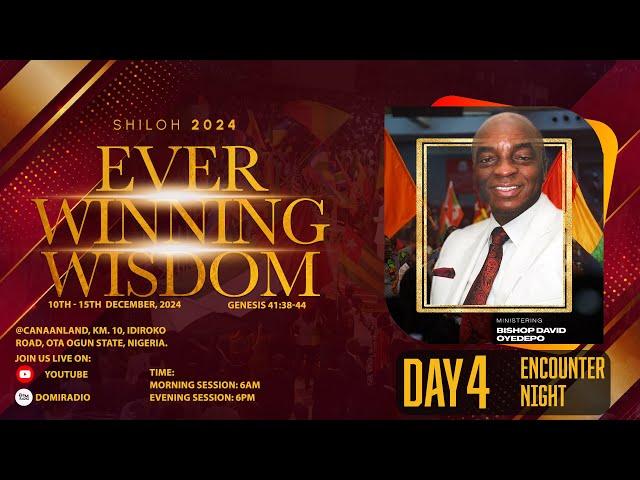 SHILOH 2024: CELEBRATION NIGHT | DAY 4 | EVER WINNING WISDOM | 13, DEC. 2024 FAITH TABERNACLE OTA