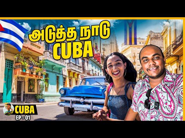 First Day impressions in Cuba | Ep-01 | Tamil Trekker