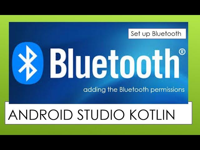 Bluetooth Permission and enable Bluetooth | Android Studio KOTLIN