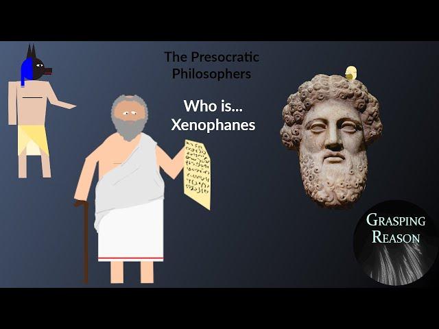 Who is... Xenophanes. The Presocratic Philosophers