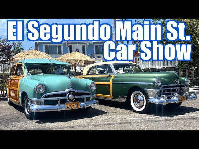 El Segundo Main Street Car Show 2024 - 26th Annual