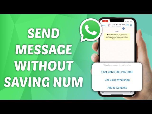 How to Send WhatsApp Message Without Saving Number