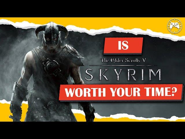 Is The Elder Scrolls V: Skyrim Worth Your Time? | Review