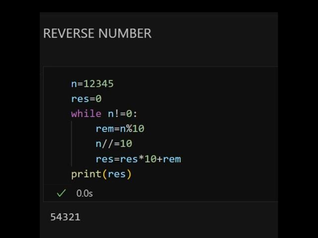 REVERSE NUMBER USING WHILE LOOP