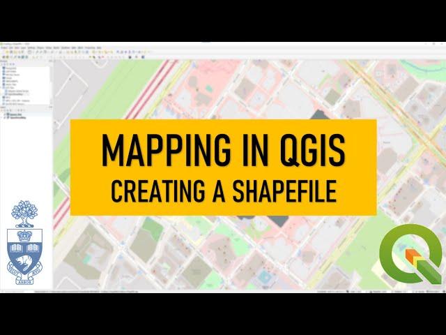 Mapping in QGIS: Creating a New Shapefile