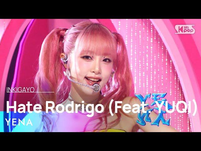 YENA(최예나) - Hate Rodrigo (feat. YUQI((G)I-DLE)) @인기가요 inkigayo 20230702