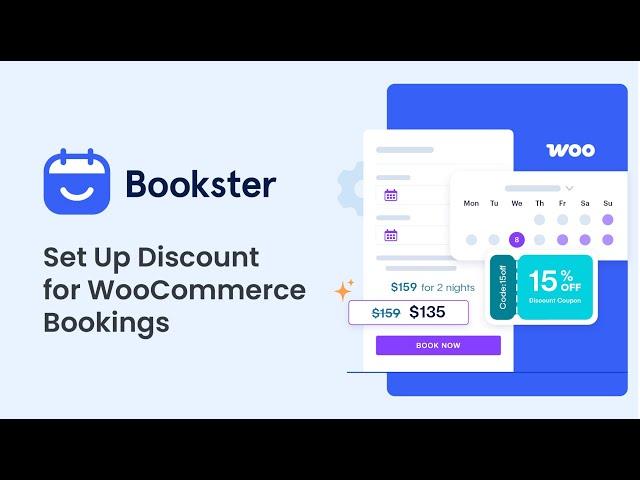 How to Set Up Discount for WooCommerce Bookings - Bookster Discount Addon Tutorial