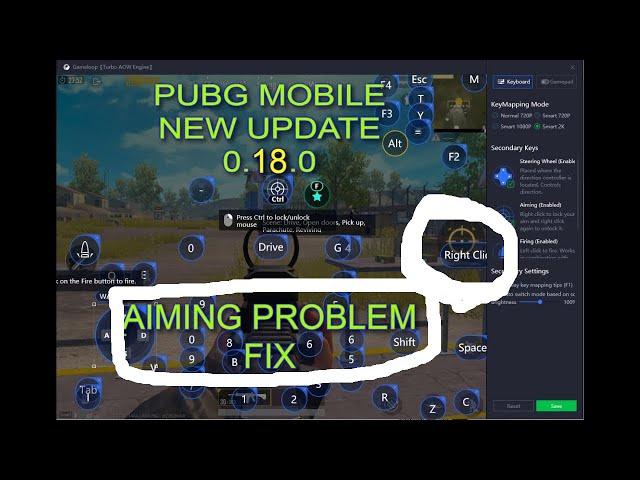 PUBG MOBILE GAMELOOP EMULATOR FULL -KEYMAPPING -  AIMING PROBLEM FIX