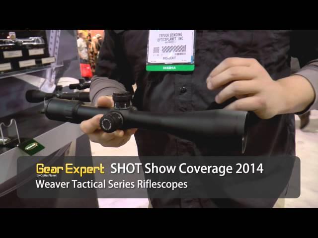 NEW Weaver Tactical Riflescopes at SHOT Show 2014 - OpticsPlanet.com