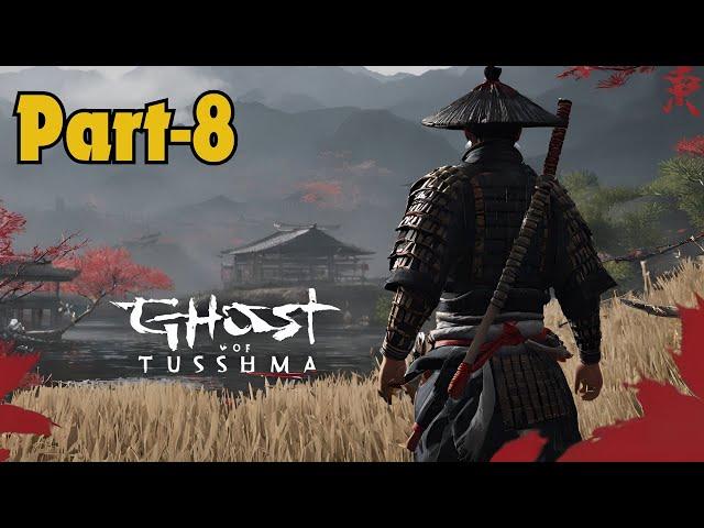 Ghost of tsushima Gameplay Walkthrough PART-8 | (4K 60FPS) No Commentary