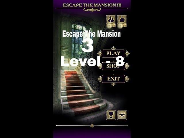 Escape The Mansion 3 Level 8 Walkthrough