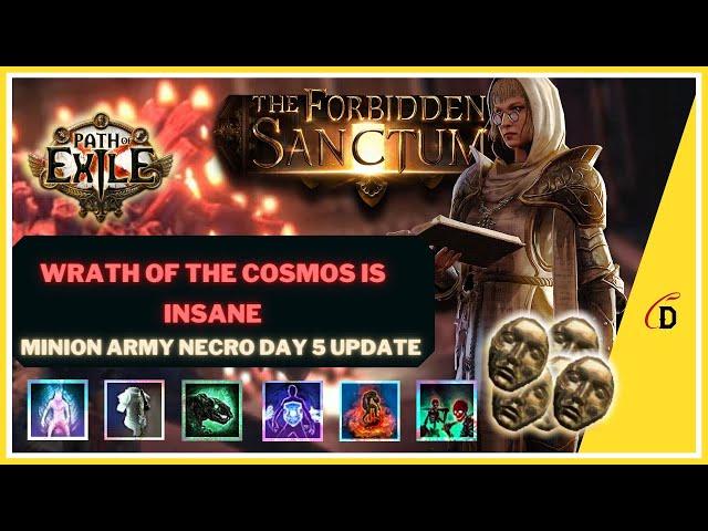 WRATH OF THE COSMOS IS INSANE - Minion Army Necromancer Update -Path of Exile 3.20 Forbidden Sanctum