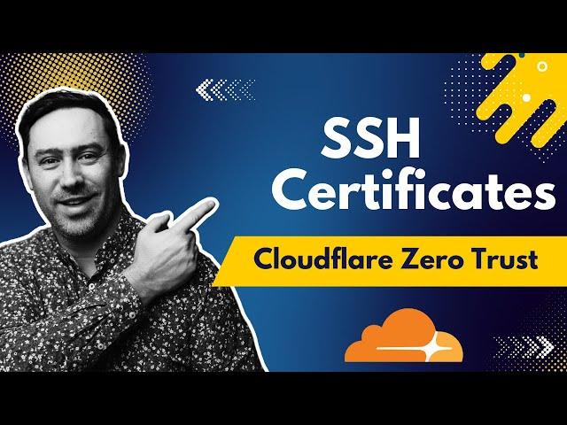 Secure SSH Access with Cloudflare Zero Trust & Short-Lived Certificates