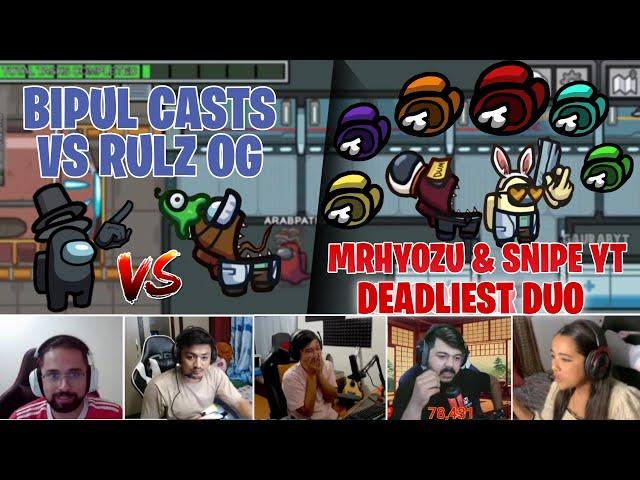 MR HYOZU SNIPEYT DEADLIEST DUO  RULZ OG VS BIPUL CASTS  AMONG US FT. ARABPATI RANDOM NEPALI MOMO 