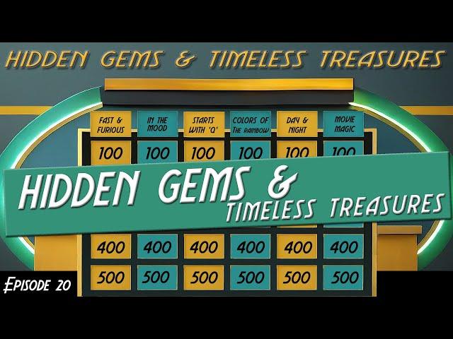 Hidden Gems & Timeless Treasures - Name That Tune - Jeopardy Style Trivia - EP 20