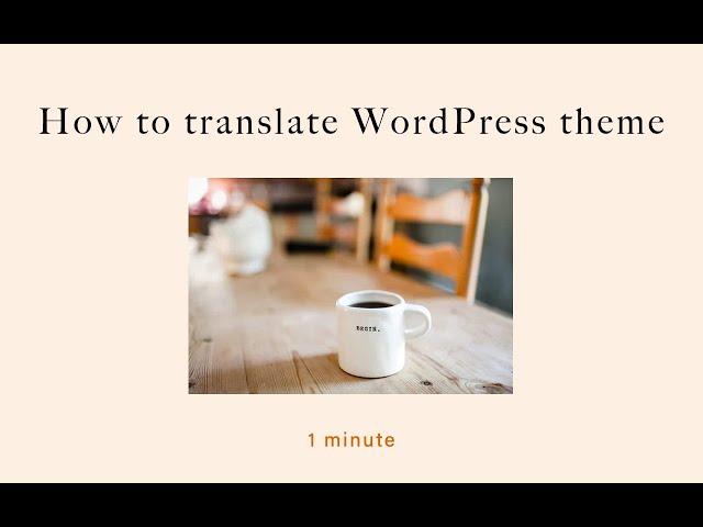 How to translate WordPress theme