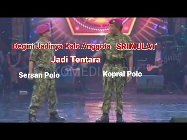 Kopral Tarzan Vs Sersan Polo Part1