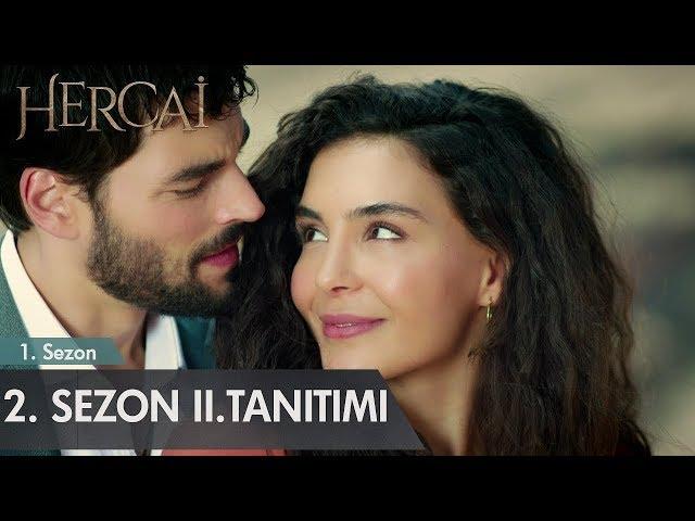 Hercai 2. Sezon 2. Tanıtım