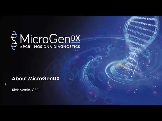 About MicroGenDX - Rick Martin, CEO