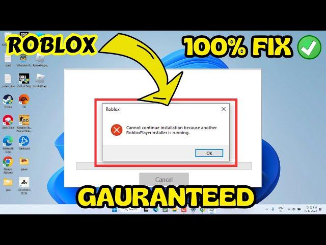 Cannot continue installation because another Robloxplayerinstaller is already running FIX