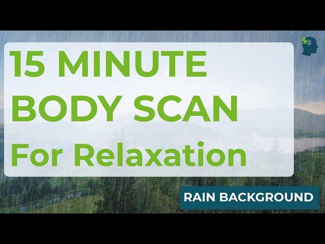 Body Scan | 15 Minute Guided Body Scan Meditation For Relaxation (2023)