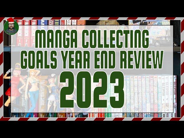 MANGA COLLECTING GOALS FOR 2023 | END OF YEAR REVIEW