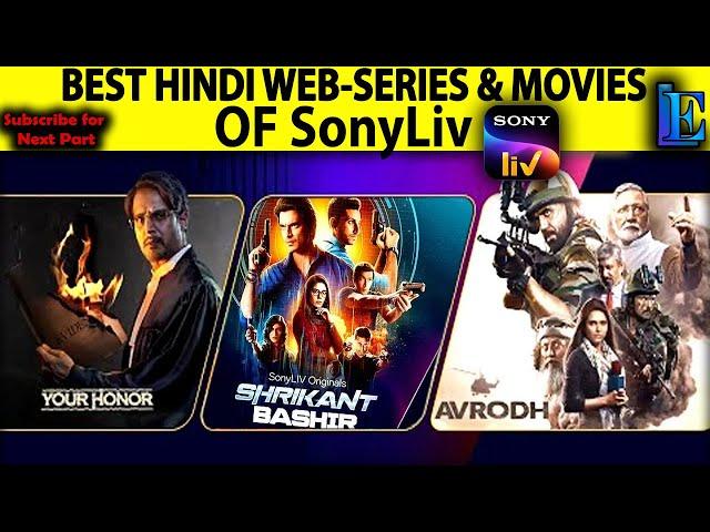 Top-10 Best Web-Series & Movies of #SonyLiv of All Time Favorite