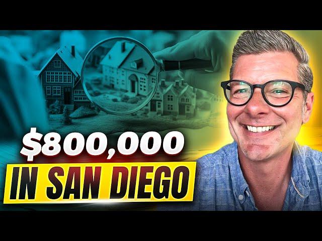 Can You Find Your Dream Home in San Diego for $800K? Let’s Find Out!