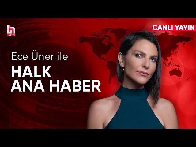 Ece Üner ile Halk Ana Haber (3 Mart 2025)