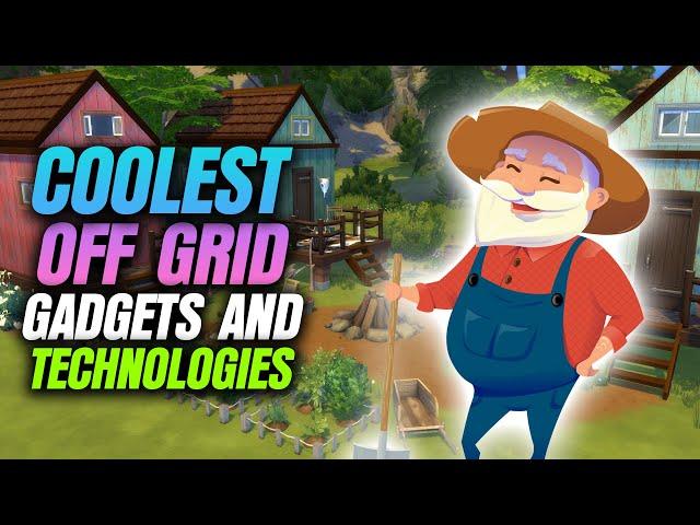 COOLEST OFF-GRID GADGETS AND TECHNOLOGIES