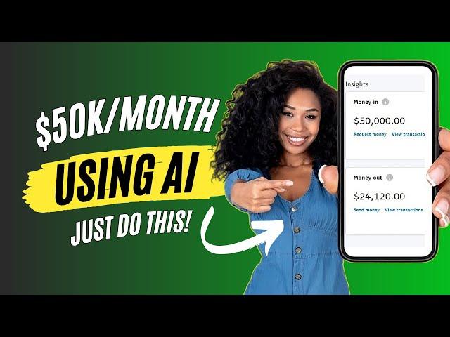 How to make MONEY with Ai for FREE *$50,000/month*