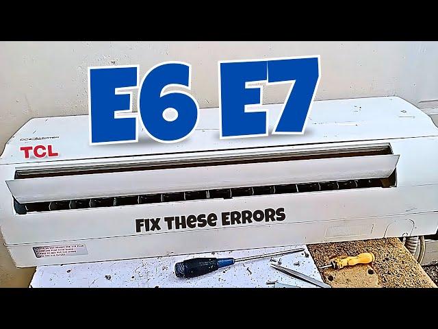 TCL Mini-Split AC Not Working? Fix E6/E7 Errors Like a Pro!