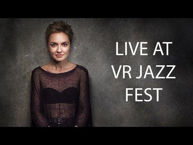 Anna Buturlina (Анна Бутурлина) Live at VR Jazz Fest 30.04.22