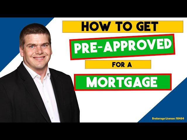 How to Get Preapproved for a Mortgage