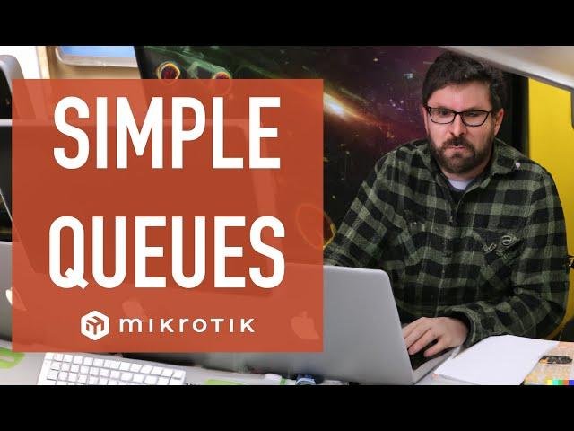 MikroTik QoS: simple queues