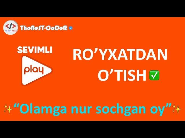 SEVIMLI PLAY SAYTIDAN RO'YXATDAN O'TISH |Севимли Плай сайтидан рўйхатдан ўтиш| OLAMGA NUR SOCHGAN OY