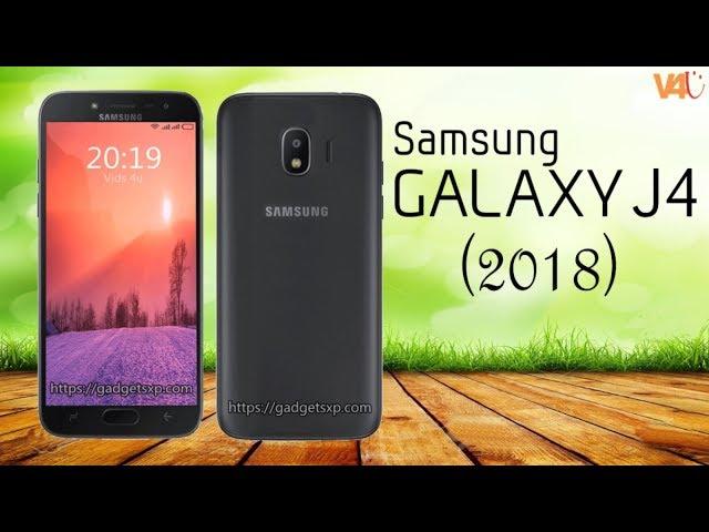 Samsung Galaxy J4 (2018) First Look, Release Date, Price, Specifications, Features, Camera, Launch