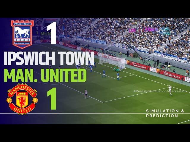 IPSWICH TOWN 1-1 MANCHESTER UNITED • Highlights • Premier League 24/25 | Simulation/Recreation