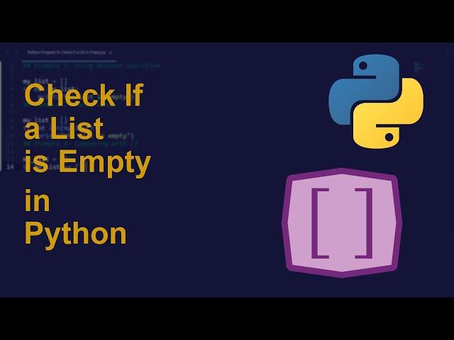 Check If a List is Empty in Python | Python Examples | Python Coding Tutorial | PythonCode Interview