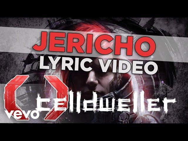 Celldweller - Jericho (Official Lyric Video)