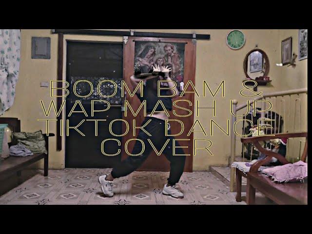 BOOM BAM & WAP MASH UP TIKTOK DANCE COVER