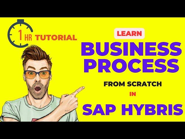 SAP Hybris Business Process Tutorial | Hybris Tutorials | hybris tutorial for beginners
