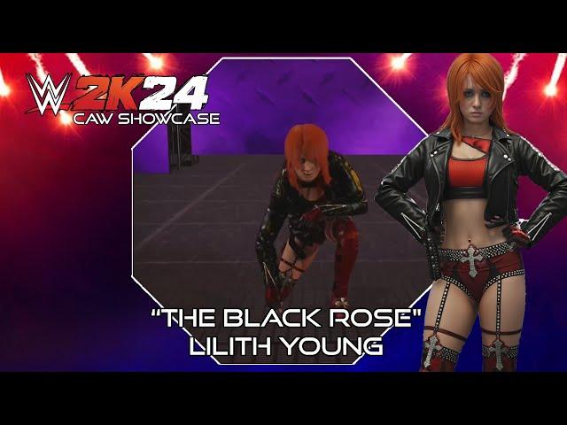 WWE 2K24 CAW SHOWCASE | "THE BLACK ROSE" LILITH YOUNG