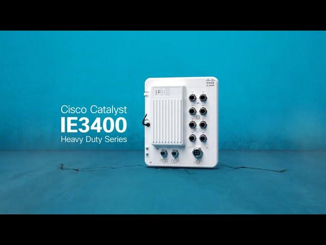 Cisco Catalyst IE3400 Heavy Duty Series