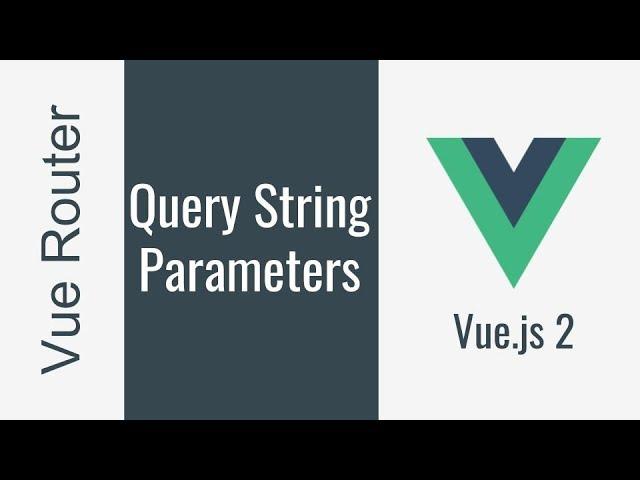 092 VueJS بالعربية - Vue Router - Query Parameters