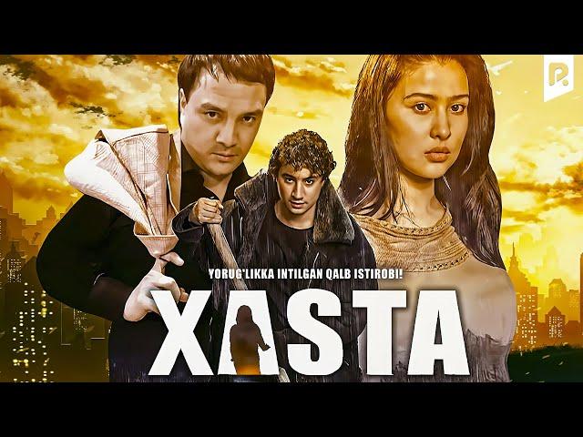 Xasta (o'zbek film) | Хаста (узбекфильм)