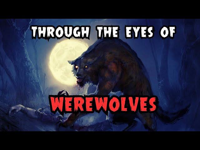 D&D Lore; Through the eyes of Werewolves